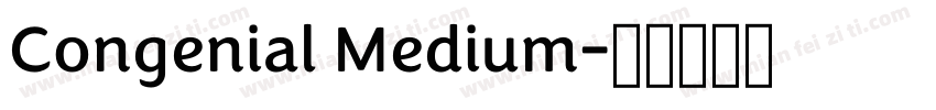 Congenial Medium字体转换
